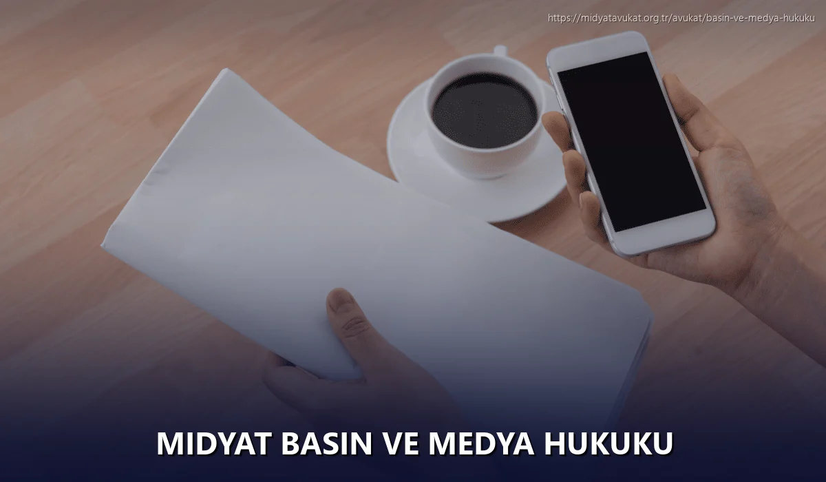 Midyat Basın ve Medya Hukuku